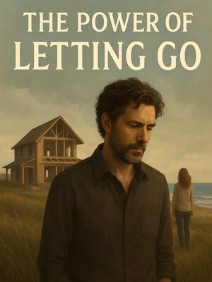 cover image of The Power of Letting Go